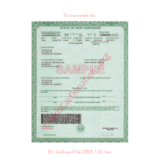 This is an Example of New Hampshire Certificate of Title (TDMV1, 1-10) Front View | Kids Car Donations